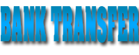 BANK TRANSFER